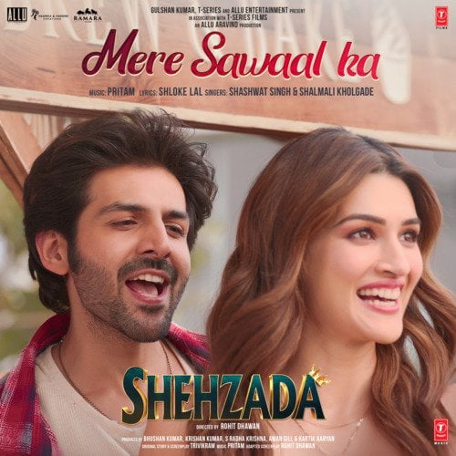 Mere Sawaal Ka (Shehzada) Song Download