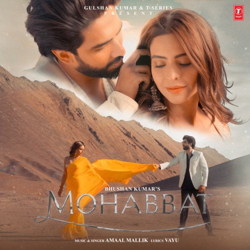 Mohabbat Song