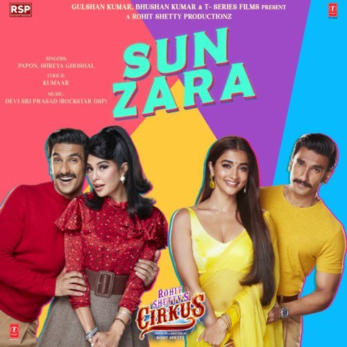 Sun Zara (Cirkus) Song Download