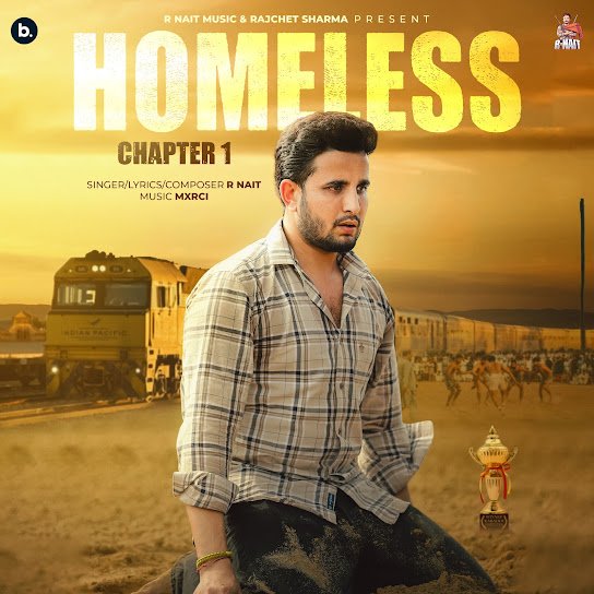 Homeless (Chapter 1) R Nait Mp3 song download