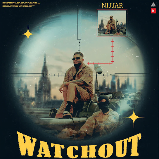 Watchout Nijjar Mp3 song download