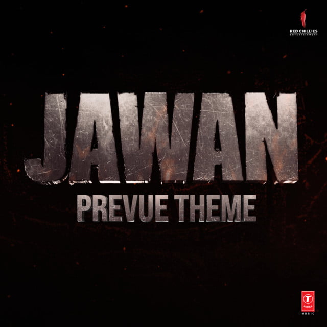 Jawan Prevue Theme Song Download