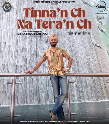 Tinna Ch Na Teran Ch (Satinder Sartaaj) Song Download