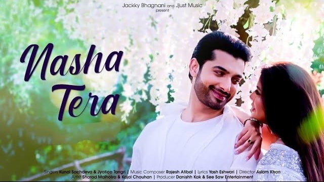 Nasha Tera (Kunal Sachdeva) Mp3 Song Download