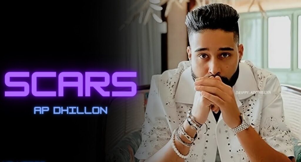 Scars AP Dhillon Mp3 Song Download