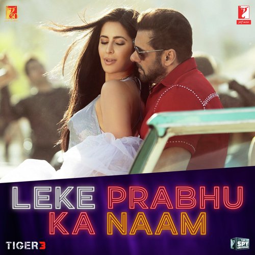 Leke Prabhu Ka Naam (Tiger 3) Mp3 Download
