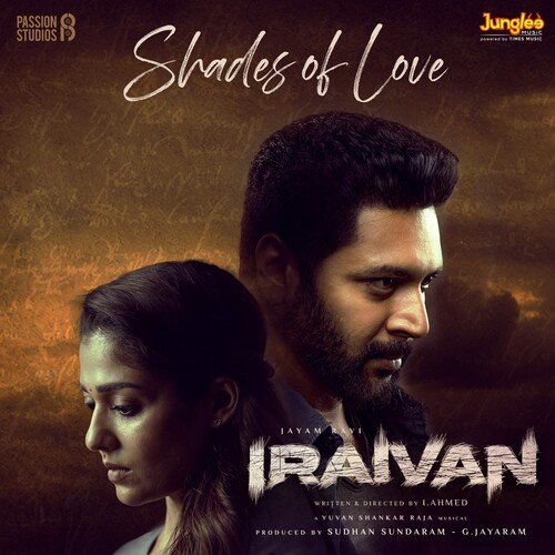 Shades of Love (Iraivan) Mp3 Song Download