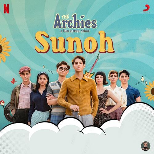 Sunoh (The Archies) Mp3 Song Download