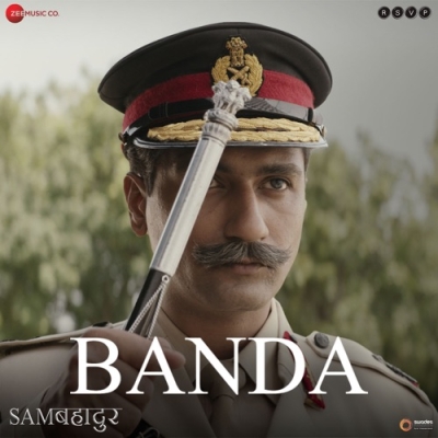 Banda (Sam Bahadur) Mp3 Song Download