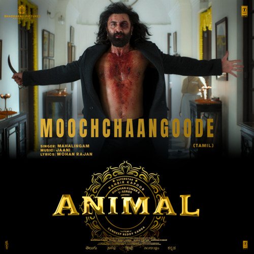 Moochchaangoode (Animal) Mp3 Song Download
