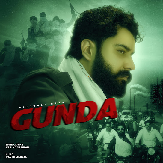 Gunda Varinder Brar Mp3 Song Download