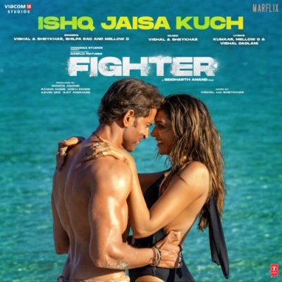 Ishq Jaisa Kuch (Fighter) Mp3 Song Download