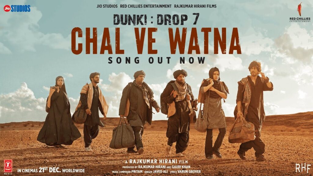 Chal Ve Watna (Dunki) Mp3 Song Download