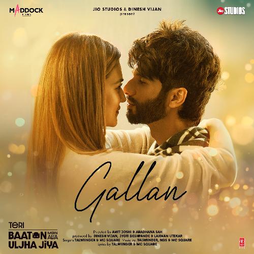 Gallan (Teri Baaton Mein Aisa Uljha Jiya) Mp3 Song Download
