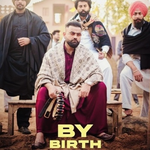 By Birth Amrit Maan Mp3 Song Download