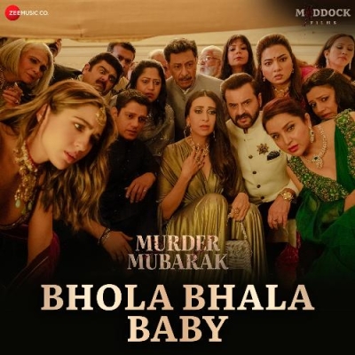 Bhola Bhala Baby (Murder Mubarak) Mp3 Song Download