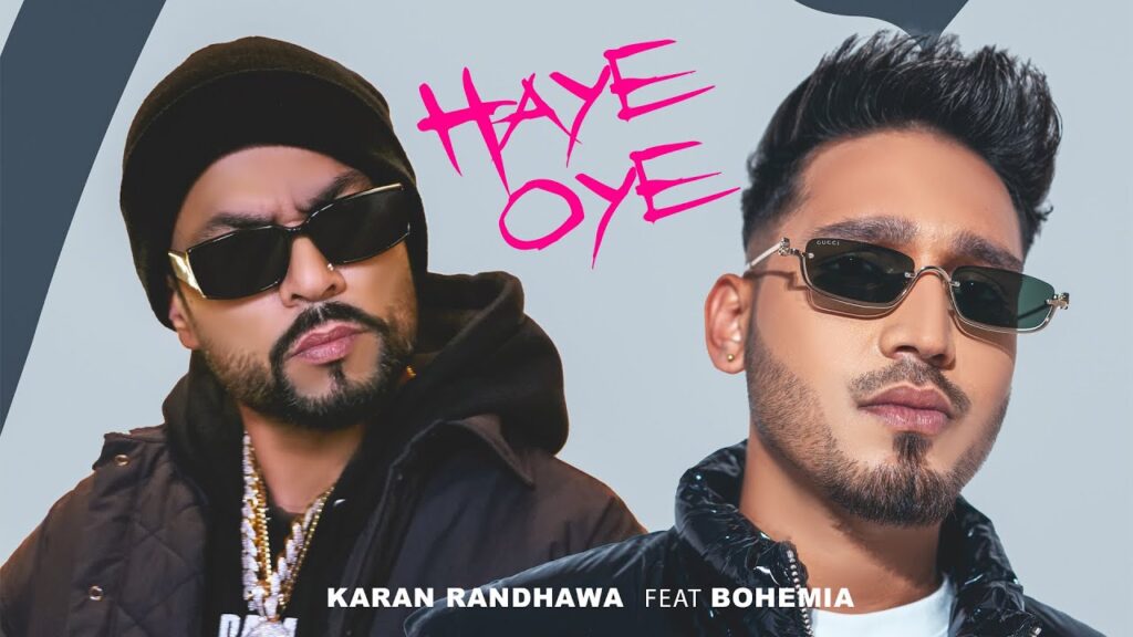 Haye Oye Karan Randhawa Mp3 Song Download