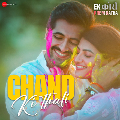Chand Ki Thali (Ek Kori Prem Katha) Mp3 Song Download
