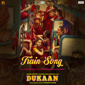 Train (Dukaan) Mp3 Song Download