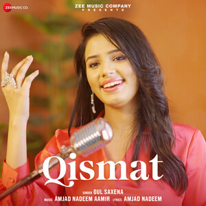 Qismat (Gul Saxena) Mp3 Song Download