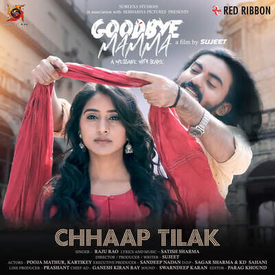 Chhaap Tilak (Goodbye Mamma) Mp3 Song Download