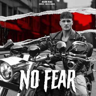 No Fear (Asim Riaz) Mp3 Song Download
