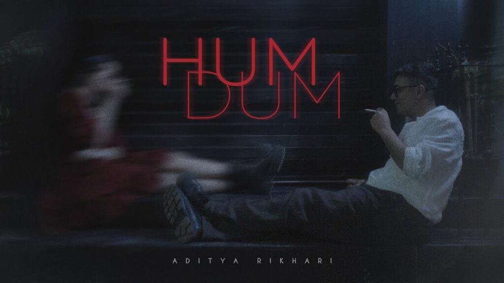 Humdum (Aditya Rikhari) Mp3 Song Download