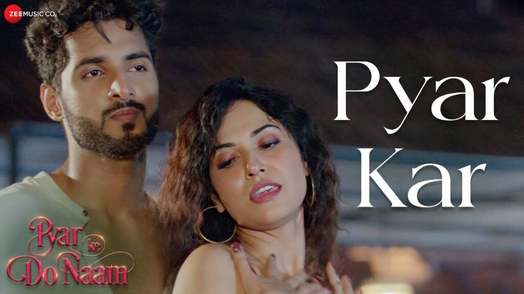 Pyar Kar (Pyar Ke Do Naam) Mp3 Song Download