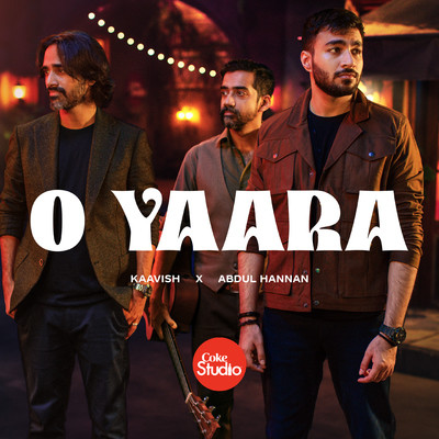 O Yaara (Abdul Hannan) Mp3 Song Download