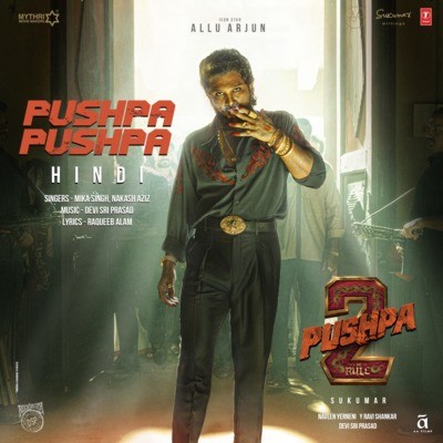 Pushpa Pushpa (Hindi) Mp3 Song Download