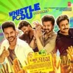 Whistle Podu (Greatest Of All Time) Mp3 Song Download
