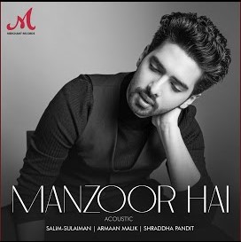 Manzoor Hai (Acoustic) Mp3 Song Download