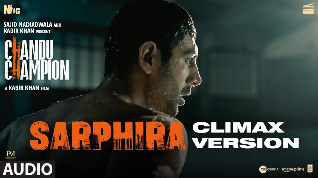 Sarphira Climax Version (Chandu Champion) Mp3 Song Download