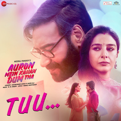 Tuu (Auron Mein Kahan Dum Tha) Mp3 Song Download