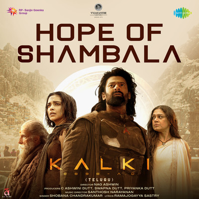 Hope Of Shambala (Kalki 2898 AD) Telgu Mp3 Song Download